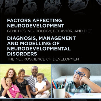 The Neuroscience of Normal and Pathological Development