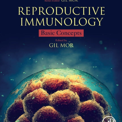 Reproductive Immunology: Basic Concepts