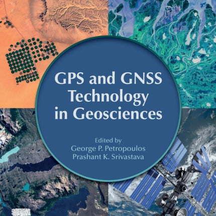 GPS and GNSS Technology in Geosciences