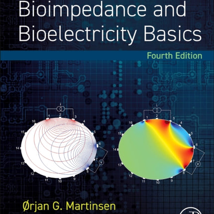 Bioimpedance and Bioelectricity Basics