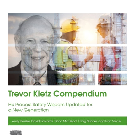 Trevor Kletz Compendium