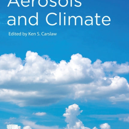 Aerosols and Climate