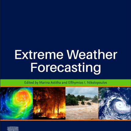 Extreme Weather Forecasting