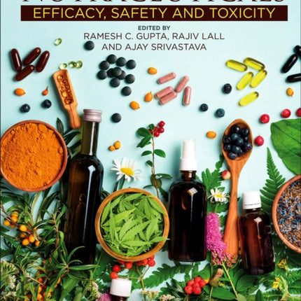 Nutraceuticals: Efficacy, Safety and Toxicity