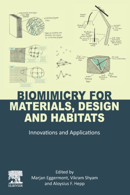 Biomimicry for Materials Design and Habitats