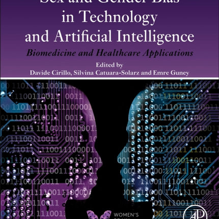 Sex and Gender Bias in Technology and Artificial