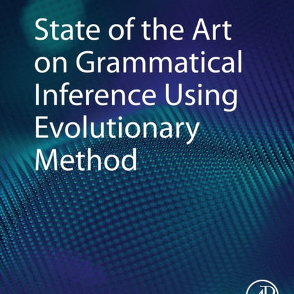 State of the Art on Grammatical Inference Using Evolutionary Method