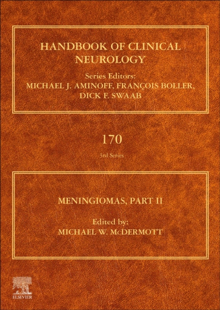 Meningiomas, Part II: Volume 170