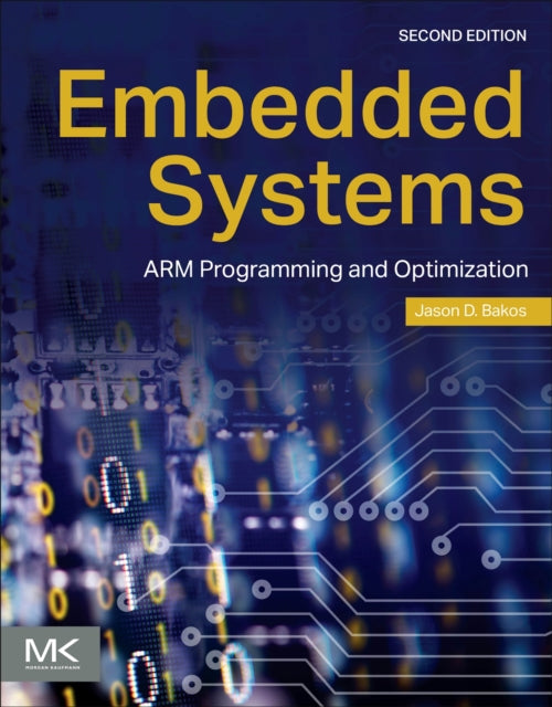 Embedded Systems: ARM Programming and Optimization