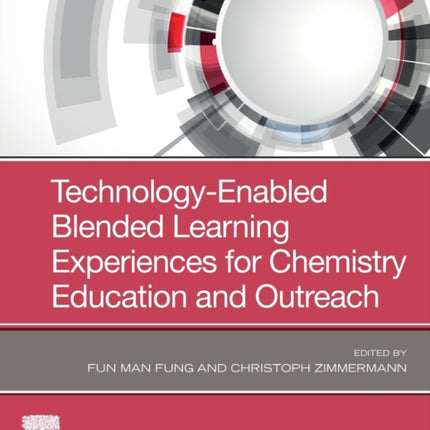TechnologyEnabled Blended Learning Experiences for Chemistry Education and Outreach