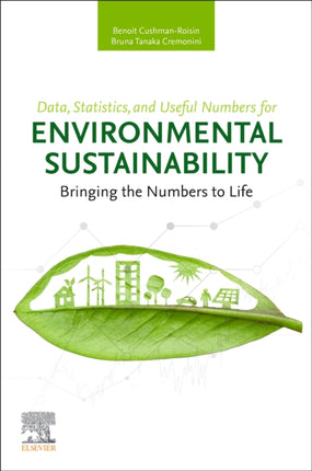 Data Statistics and Useful Numbers for Environmental Sustainability