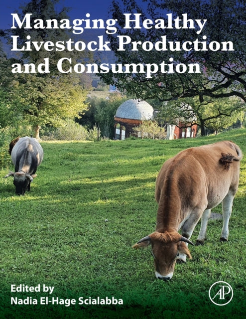 Managing Healthy Livestock Production and