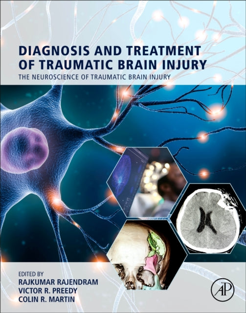 Diagnosis and Treatment of Traumatic Brain Injury