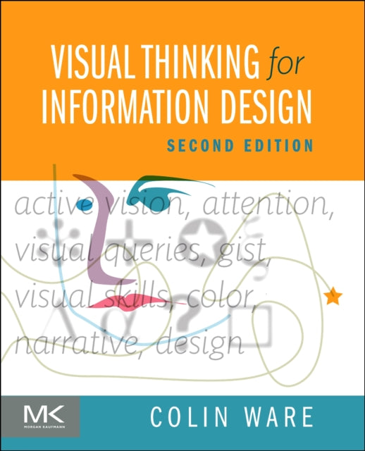 Visual Thinking for Information Design