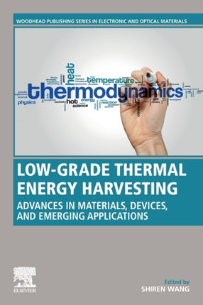 LowGrade Thermal Energy Harvesting