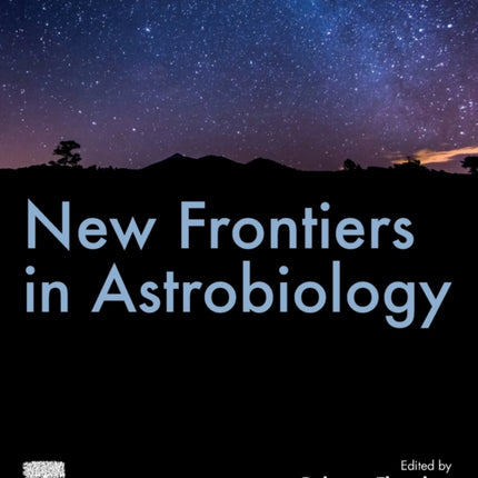 New Frontiers in Astrobiology
