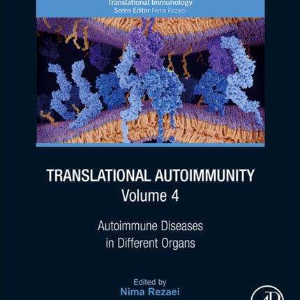 Translational Autoimmunity, Volume 4: Autoimmune Diseases in Different Organs