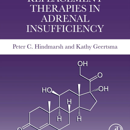 Replacement Therapies in Adrenal Insufficiency