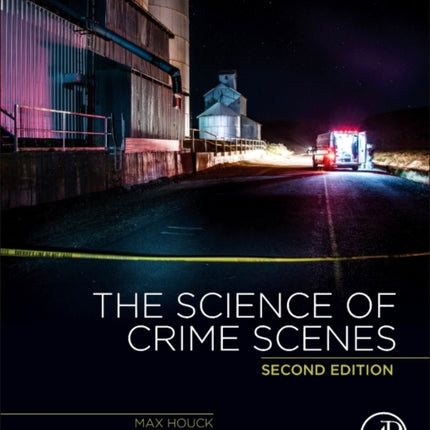 The Science of Crime Scenes