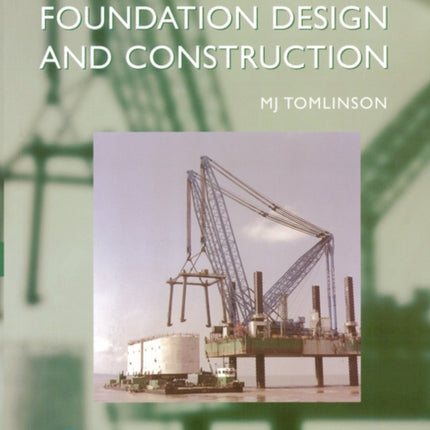 Foundation Design and Construction