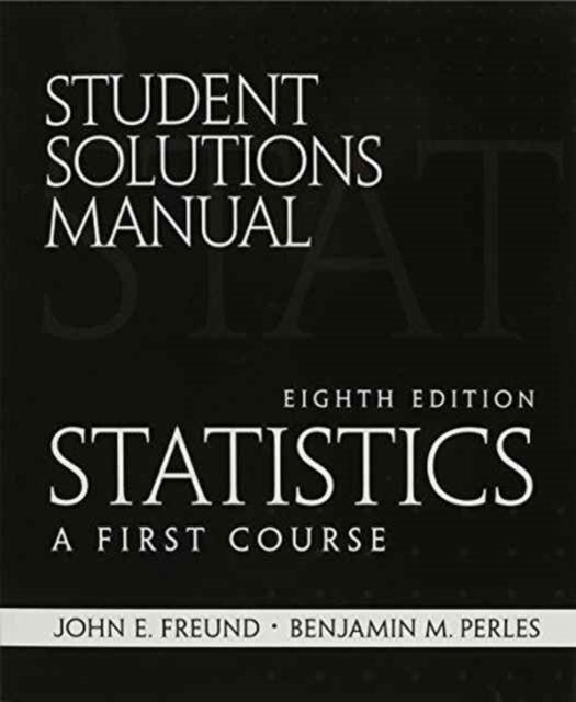 student Solutions Manual for Statistics