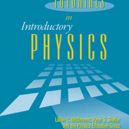 Tutorials In Introductory Physics and Homework