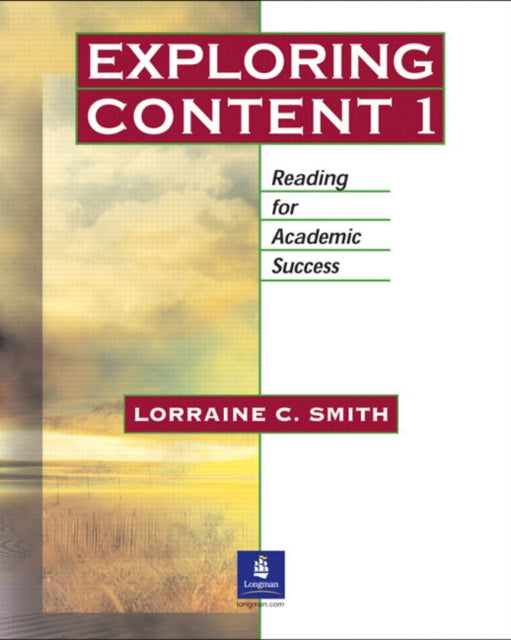 Exploring Content 1 Reading for Academic Success