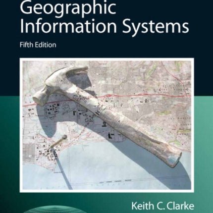 Getting Started with Geographic Information Systems