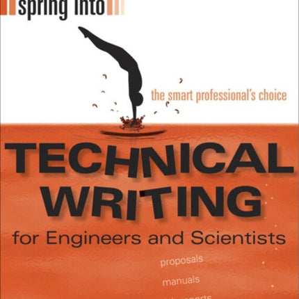 Spring Into Technical Writing for Engineers and Scientists