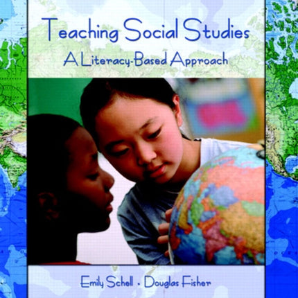 Teaching Social Studies: A Literacy-Based Approach