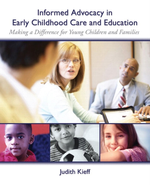 Informed Advocacy in Early Childhood Care and