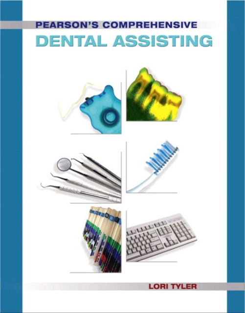 Pearson's Comprehensive Dental Assisting