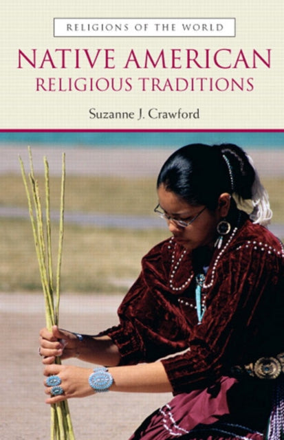 Native American Religious Traditions Religions of