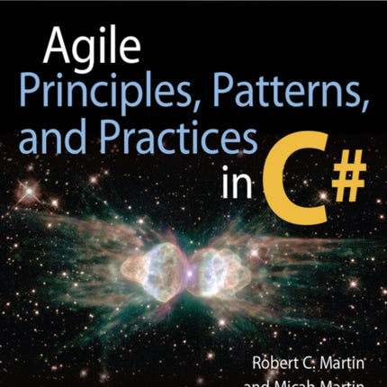 Agile Principles, Patterns, and Practices in C#