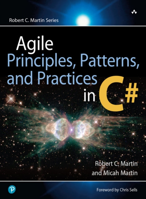 Agile Principles, Patterns, and Practices in C#