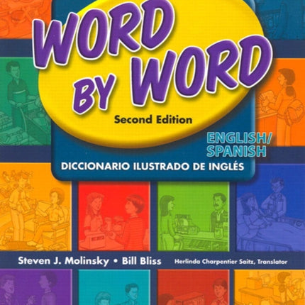 Word by Word Picture Dictionary English/Spanish Edition