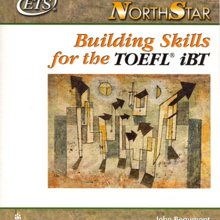 NorthStar: Building Skills for the TOEFL iBT, Intermediate Student Book