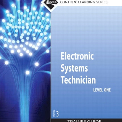 Electronic Systems Technician Trainee Guide, Level 1