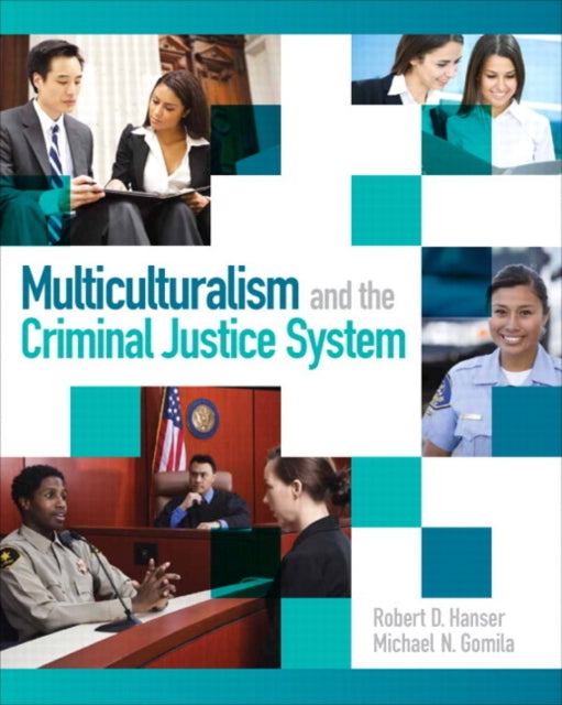 Multiculturalism and the Criminal Justice System