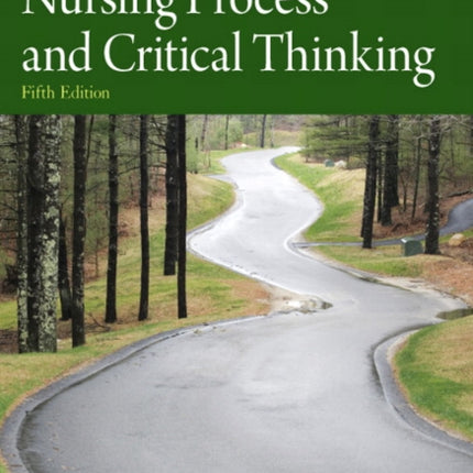 Nursing Process and Critical Thinking