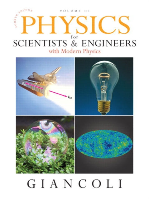 Physics for Scientists & Engineers with Modern Physics, Volume 3 (Chapters 36-44)