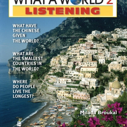 WHAT A WORLD 2 LISTENING   1/E STUDENT BOOK         247795