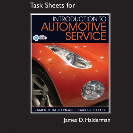 NATEF Correlated Task Sheets for Introduction to Automotive Service