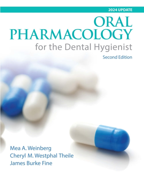 Oral Pharmacology for the Dental Hygienist 2024 Update