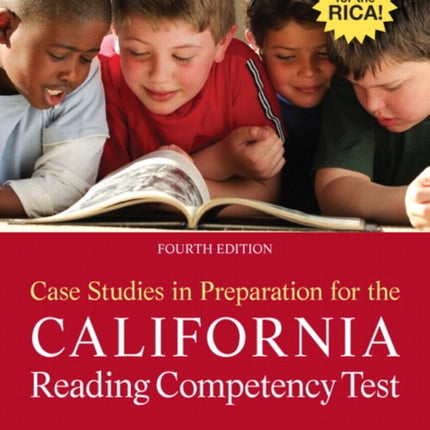 Case Studies in Preparation for the California Reading Competency Test