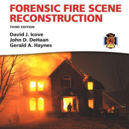 Forensic Fire Scene Reconstruction