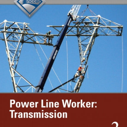 Power Line Worker: Transmission, Level 2