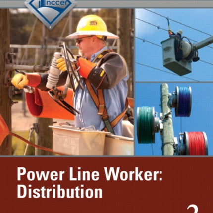 Power Line Worker Distribution Trainee Guide, Level 2