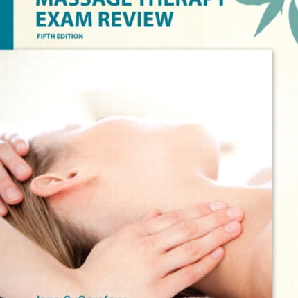 Pearson's Massage Therapy Exam Review