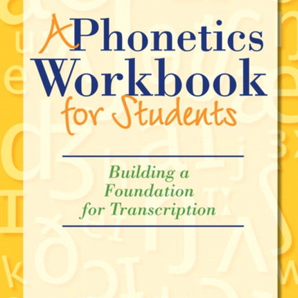 Phonetics Workbook for Students A